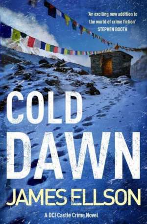 Cold Dawn de James Ellson