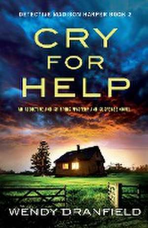 Cry for Help de Wendy Dranfield