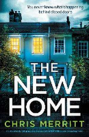 The New Home de Chris Merritt