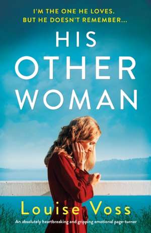 His Other Woman de Louise Voss