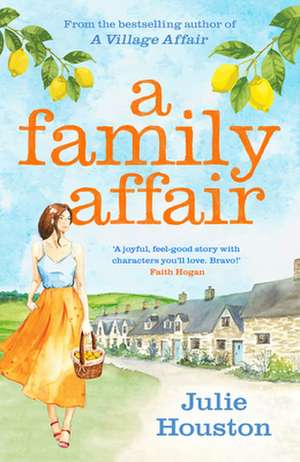 A Family Affair de Julie Houston