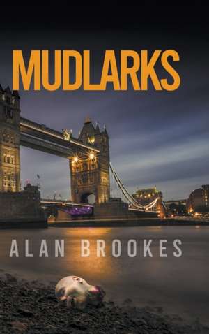 Mudlarks de Alan Brookes