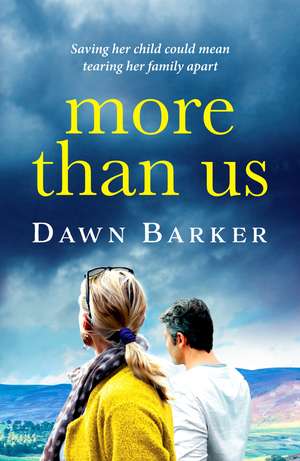 More Than Us de Dawn Barker