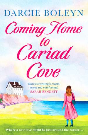 Coming Home to Cariad Cove de Darcie Boleyn