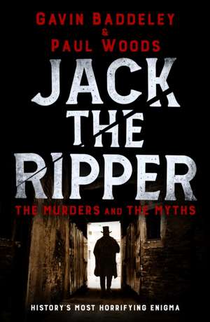 Jack the Ripper de Gavin Baddeley