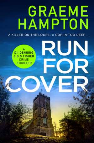 Run For Cover de Graeme Hampton