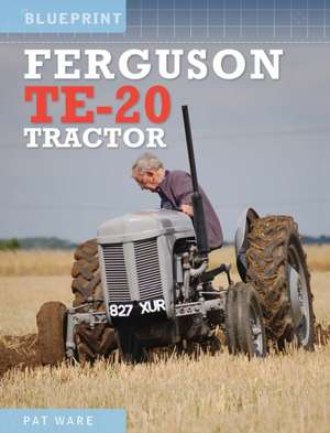 Ferguson TE-20 Tractor de Pat Ware