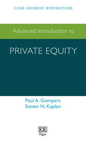 Advanced Introduction to Private Equity de Paul A. Gompers