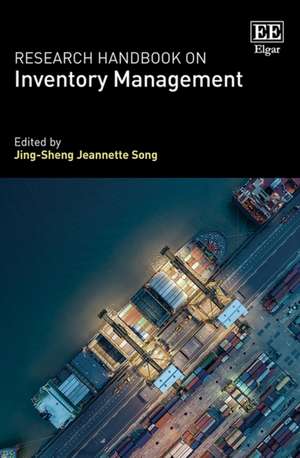 Research Handbook on Inventory Management de Jing–sheng J. Song