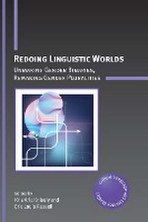 Redoing Linguistic Worlds de Kris Aric Knisely