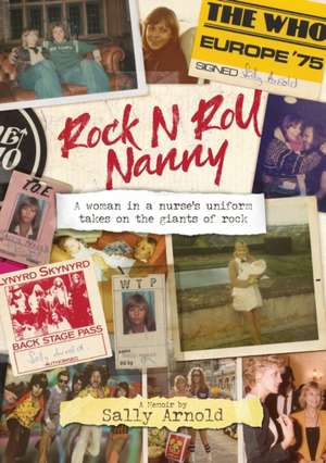 Rock n Roll Nanny de Sally Arnold