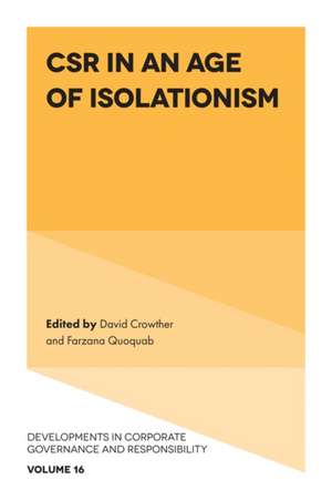 CSR in an age of Isolationism de David Crowther