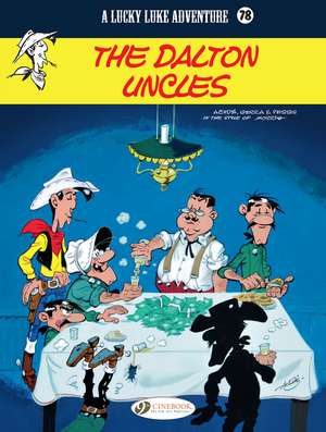 Lucky Luke Vol. 78: The Dalton Uncles de Laurent Gerra