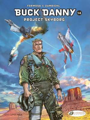 Buck Danny Vol. 14: Project Skyborg de Frederic Zumbiehl