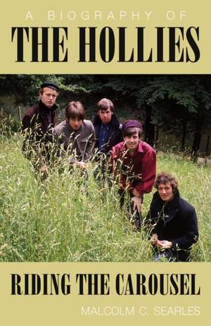 The Hollies de Malcolm C. Searles