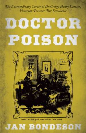 Doctor Poison de Jan Bondeson