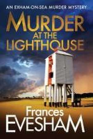 Murder at the Lighthouse de Frances Evesham