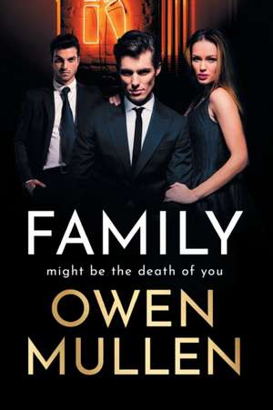 Family de Owen Mullen