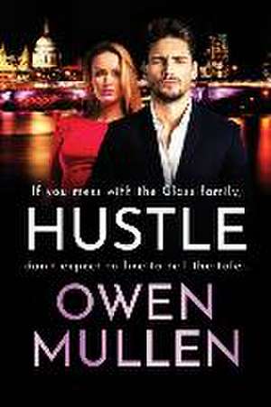 Hustle de Owen Mullen
