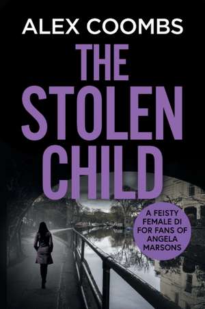 The Stolen Child de Alex Coombs