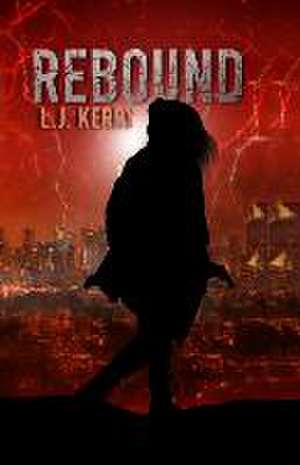 Rebound de L. J. Kerry