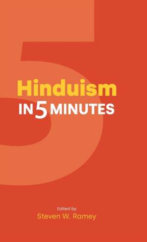 Hinduism in Five Minutes de Ramey W. Steven