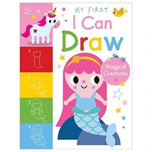 My First I Can Draw Magical Creatures de Amy Boxshall