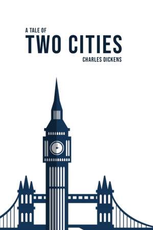 A Tale of Two Cities de Charles Dickens