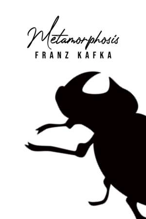 Metamorphosis de Franz Kafka