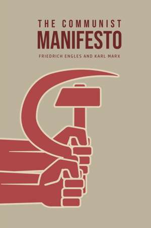 The Communist Manifesto de Karl Marx