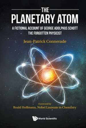 PLANETARY ATOM, THE de Chaunes Jean-Patrick Connerade