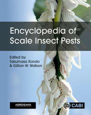 Encyclopedia of Scale Insect Pests de Takumasa Kondo