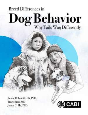 Breed Differences in Dog Behavior de Renee R Ha