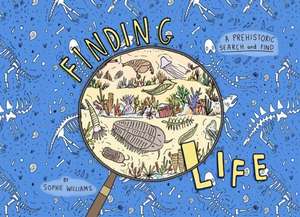 Finding Life de SOPHIE WILLIAMS
