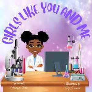 Girls Like You and Me de Shanique Smith