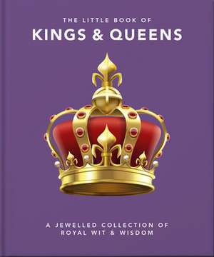 The Little Book of Kings & Queens de Orange Hippo!