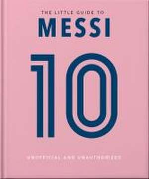 The Little Book of Messi de Orange Hippo!