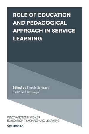 Role of Education and Pedagogical Approach in Service Learning de Enakshi Sengupta