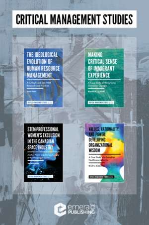 Critical Management Studies Book Set (2016–2019) de Adam Rostis