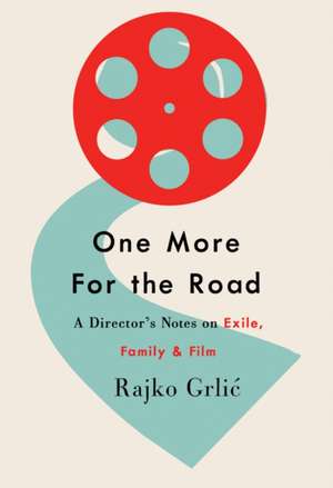 One More for the Road de Rajko Grli¿