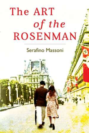 The Art of the Rosenman de Serafino Massoni