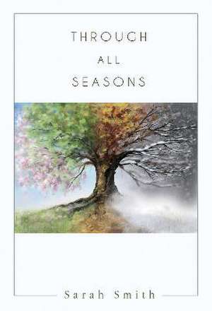 Through All Seasons de Sarah Smith