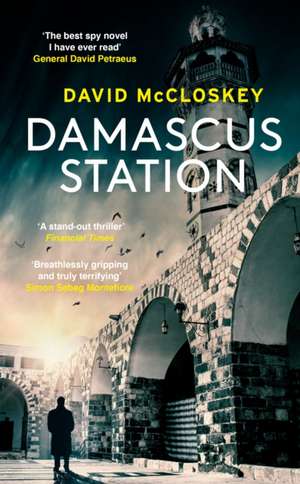 Damascus Station de David McCloskey