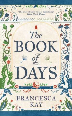 The Book of Days de Francesca Kay