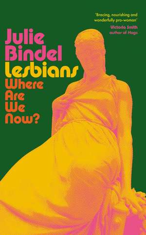 Lesbians de Julie Bindel