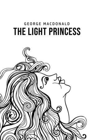 The Light Princess de George Macdonald