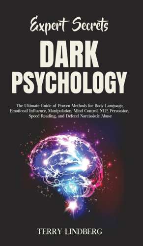 Expert Secrets - Dark Psychology de Terry Lindberg