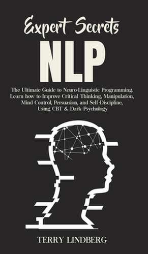 Expert Secrets - NLP de Terry Lindberg