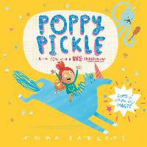 Poppy Pickle de Emma Yarlett