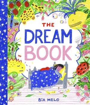 The Dream Book de Bia Melo